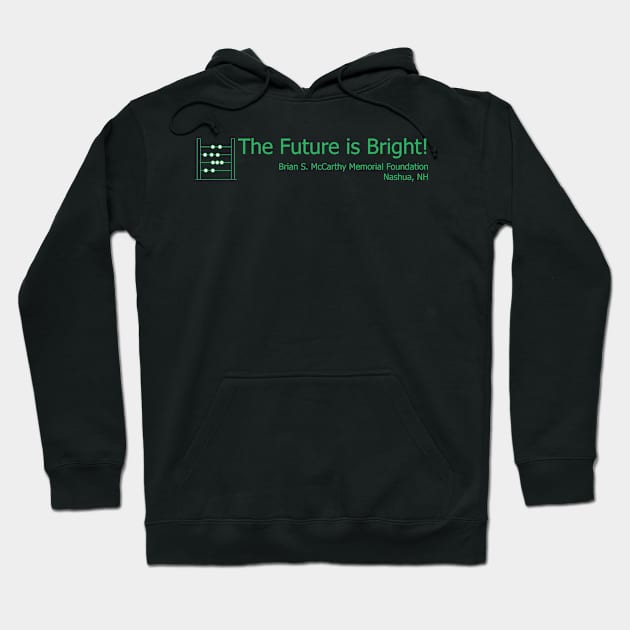 Math - The Future is Bright! Hoodie by Brian S McCarthy Memorial Foundation